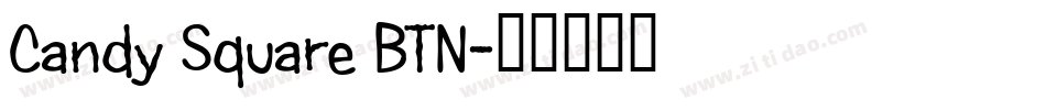 Candy Square BTN字体转换